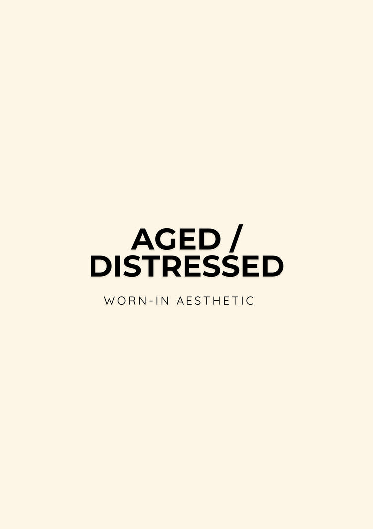 Aged/Distressed